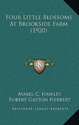 Four Little Blossoms At Brookside Farm (1920)