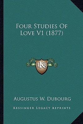 Four Studies Of Love V1 (1877)