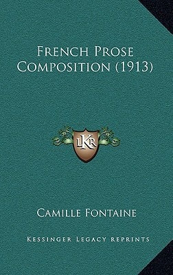 French Prose Composition (1913)