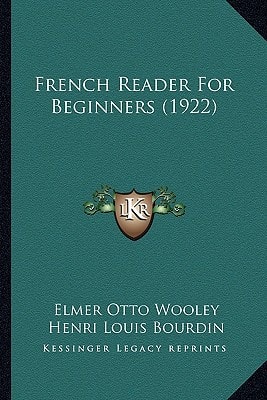 French Reader For Beginners (1922)