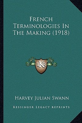 French Terminologies In The Making (1918)
