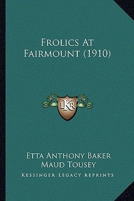 Frolics At Fairmount (1910)