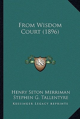 From Wisdom Court (1896)