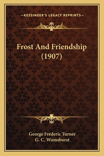Frost And Friendship (1907)