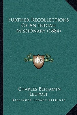 Further Recollections Of An Indian Missionary (1884)