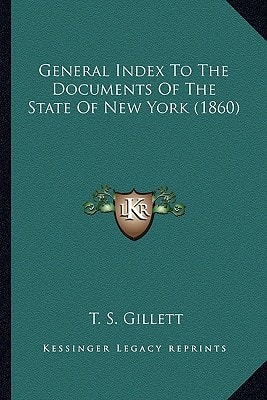 General Index To The Documents Of The State Of New York (1860)