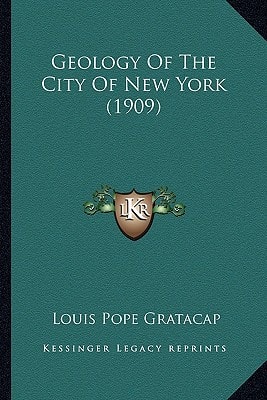 Geology Of The City Of New York (1909)
