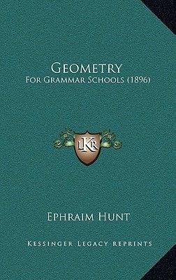 Geometry: For Grammar Schools (1896)