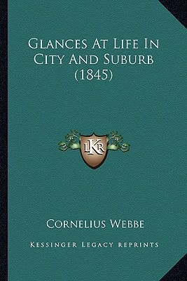 Glances At Life In City And Suburb (1845)