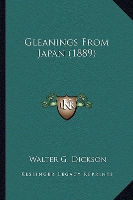 Gleanings From Japan (1889)