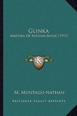 Glinka: Masters Of Russian Music (1917)