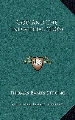 God And The Individual (1903)