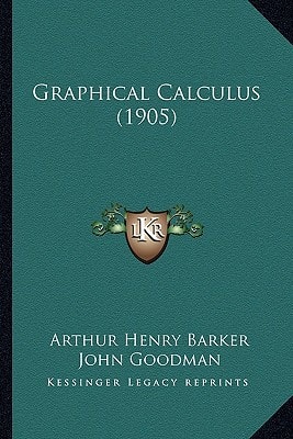 Graphical Calculus (1905)