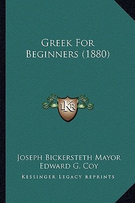 Greek For Beginners (1880)