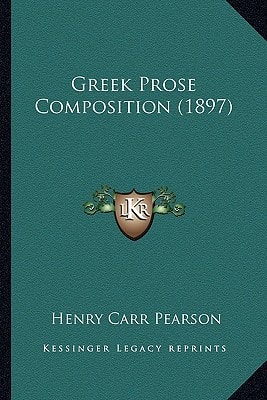 Greek Prose Composition (1897)