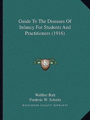 Guide To The Diseases Of Infancy For Students And Practitioners (1916)