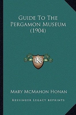Guide To The Pergamon Museum (1904)