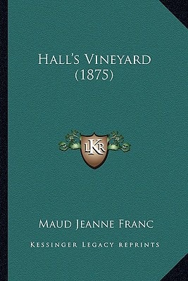 Hall's Vineyard (1875)