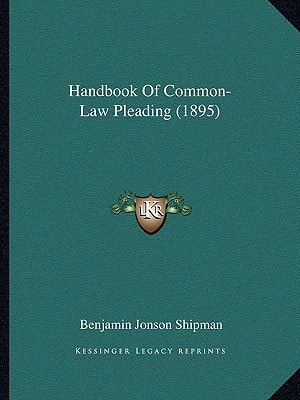 Handbook Of Common-Law Pleading (1895)