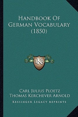 Handbook Of German Vocabulary (1850)