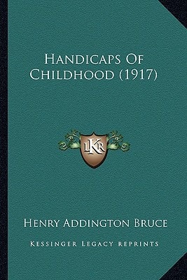 Handicaps Of Childhood (1917)