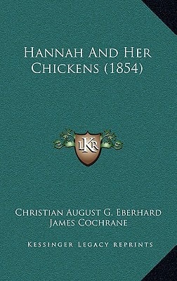 Hannah and Her Chickens (1854)