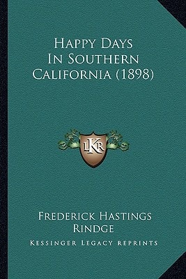 Happy Days In Southern California (1898)