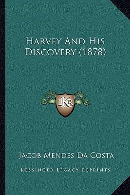 Harvey And His Discovery (1878)