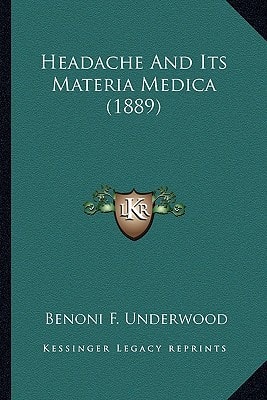 Headache And Its Materia Medica (1889)