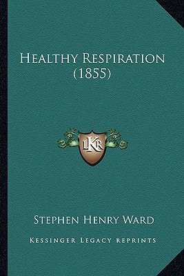 Healthy Respiration (1855)