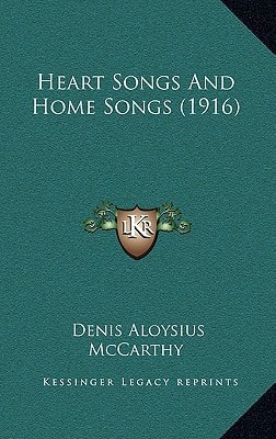 Heart Songs And Home Songs (1916)