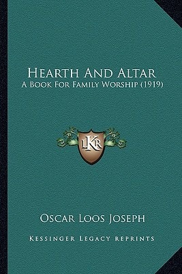 Hearth And Altar: A Book For Family Worship (1919)