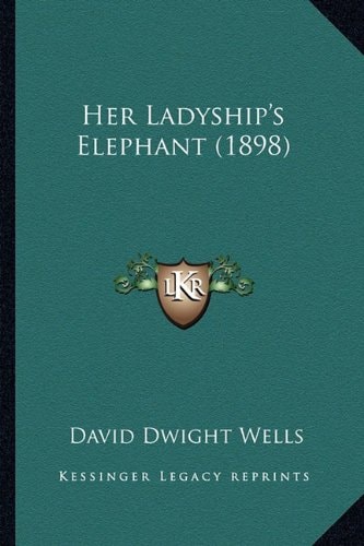 Her Ladyship's Elephant (1898)