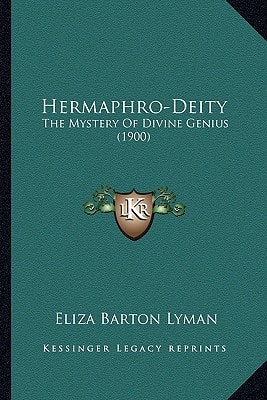 Hermaphro-Deity: The Mystery Of Divine Genius (1900)