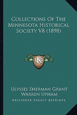 Collections Of The Minnesota Historical Society V8 (1898)