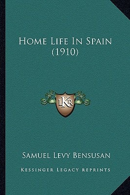 Home Life In Spain (1910)