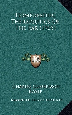 Homeopathic Therapeutics Of The Ear (1905)