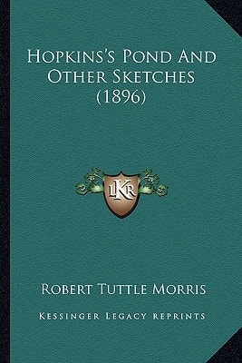 Hopkins's Pond And Other Sketches (1896)