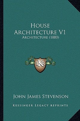 House Architecture V1: Architecture (1880)