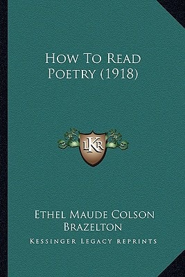 How To Read Poetry (1918)