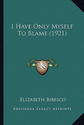 I Have Only Myself To Blame (1921)