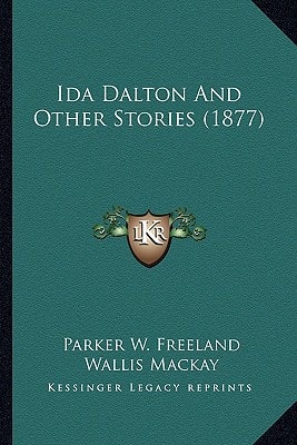 Ida Dalton And Other Stories (1877)