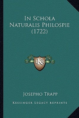In Schola Naturalis Philospie (1722)