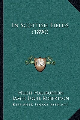 In Scottish Fields (1890)
