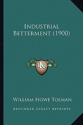 Industrial Betterment (1900)