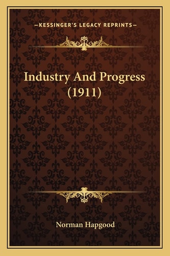 Industry And Progress (1911)
