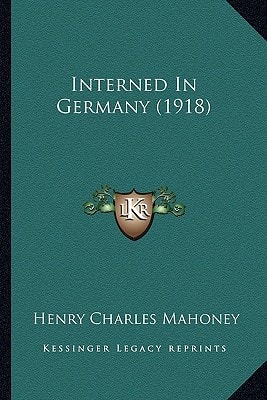 Interned In Germany (1918)