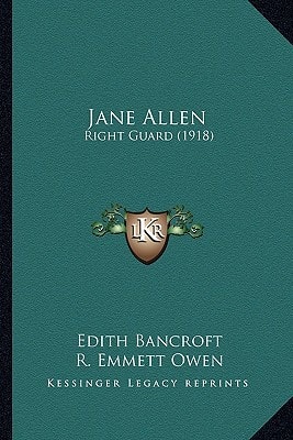 Jane Allen: Right Guard (1918)