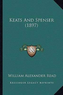 Keats And Spenser (1897)