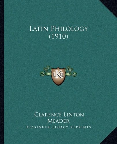 Latin Philology (1910)